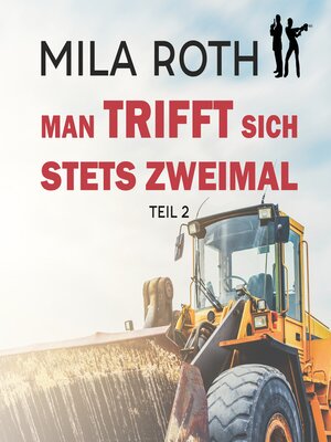 cover image of Man trifft sich stets zweimal (Teil 2)
